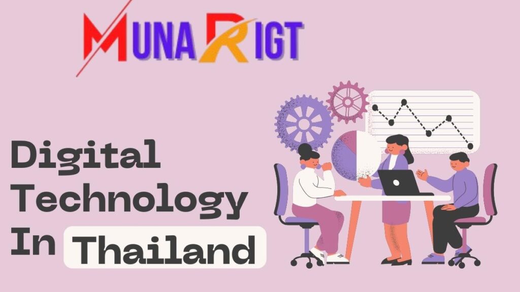 This Blog Will Show You About The New Digital Technology In Thailand